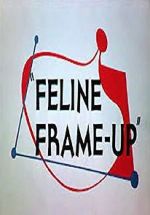 Watch Feline Frame-Up 123movies