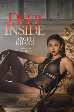 Watch Deep Inside: Angeli Khang 123movies