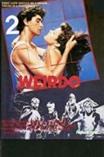 Watch The Weirdo 123movies