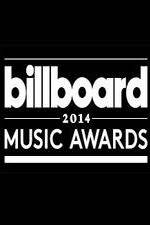 Watch 2014 Billboard Music Awards 123movies