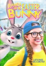 Watch Amanda and the Easter Bunny 123movies