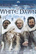 Watch The White Dawn 123movies