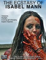Watch The Ecstasy of Isabel Mann 123movies