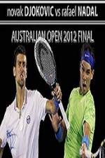 Watch Tennis Australian Open 2012 Mens Finals Novak Djokovic vs Rafael Nadal 123movies