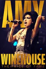 Watch Amy Winehouse: The Price of Fame 123movies