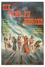 Watch Six Kung Fu Heroes 123movies