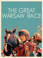 Watch The Great Warsaw Race 123movies