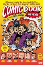 Watch Comic Book The Movie 123movies