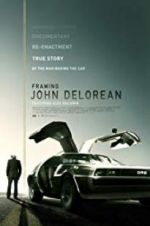 Watch Framing John DeLorean 123movies