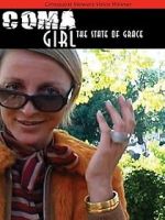 Watch Coma Girl: The State of Grace 123movies