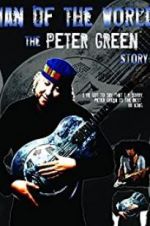 Watch Peter Green: \'Man of the World\' 123movies