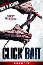 Watch Click Bait 123movies