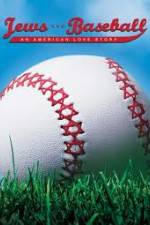 Watch Jews and Baseball An American Love Story 123movies