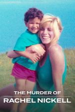 Watch The Murder of Rachel Nickell 123movies