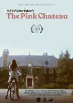 Watch The Pink Chateau 123movies