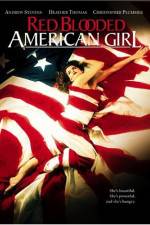 Watch Red Blooded American Girl 123movies