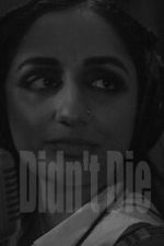 Watch Didn\'t Die 123movies