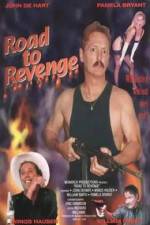 Watch Road to Revenge 123movies