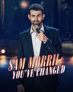 Watch Sam Morril: You've Changed (TV Special 2024) 123movies