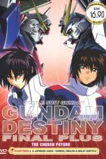 Watch Mobile Suit Gundam Seed Destiny Final Plus: The Chosen Future (OAV) 123movies