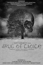Watch Drug of Choice 123movies