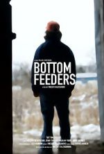 Watch Bottom Feeders 123movies