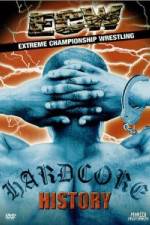 Watch ECW Hardcore History 123movies