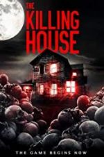 Watch The Killing House 123movies