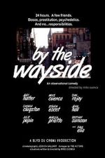 Watch By the Wayside 123movies