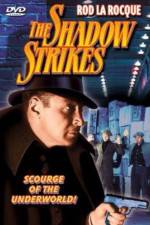 Watch The Shadow Strikes 123movies