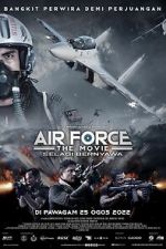 Watch Air Force: The Movie - Selagi Bernyawa 123movies