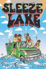 Watch Sleeze Lake 123movies