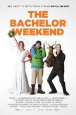 Watch The Bachelor Weekend 123movies