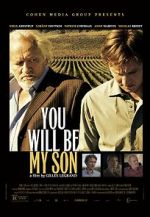 Watch You Will Be My Son 123movies