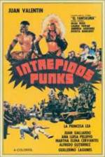 Watch Intrepidos Punks 123movies