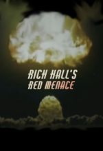 Watch Rich Hall\'s Red Menace 123movies