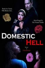 Watch Domestic Hell 123movies