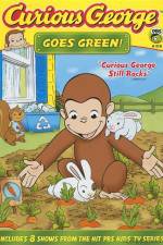 Watch Curious George Goes Green 123movies