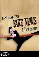 Watch Fake News: A True History (TV Special 2019) 123movies