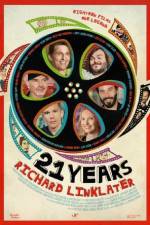 Watch 21 Years: Richard Linklater 123movies