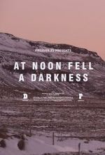 Watch At Noon Fell a Darkness 123movies