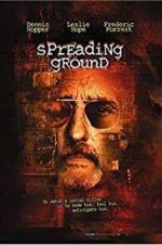 Watch The Spreading Ground 123movies
