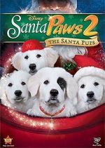 Watch Santa Paws 2: The Santa Pups 123movies