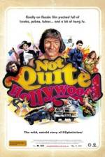 Watch Not Quite Hollywood: The Wild, Untold Story of Ozploitation! 123movies