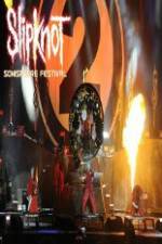 Watch Slipknot ? Live at Sonisphere 123movies