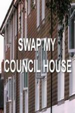 Watch Swap My Council House 123movies