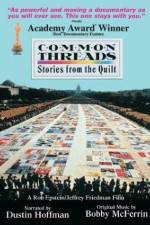 Watch Common Threads: Stories from the Quilt 123movies