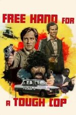 Watch Free Hand for a Tough Cop 123movies