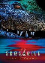 Watch Crocodile 2: Death Swamp 123movies