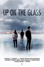 Watch Up on the Glass 123movies